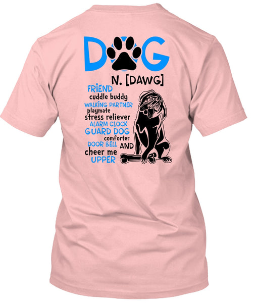 Dog Friend Cuddle Buddy Walking T Shirt, Dog Comforter Door Bell T Shirt
