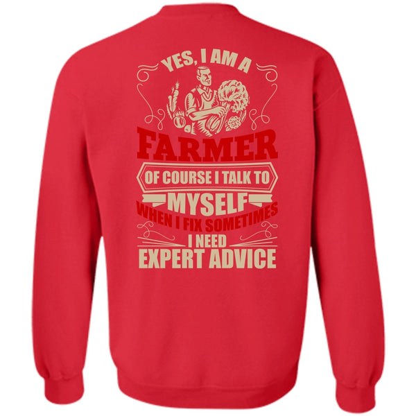 I Need Expert Advice T Shirt, I Love Farmer Sweatshirt