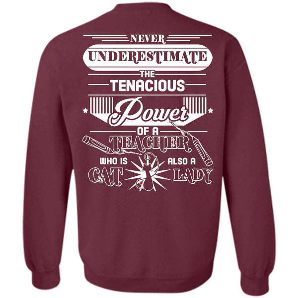 Being A Cat Lady T Shirt, I Love Teacher Sweatshirt