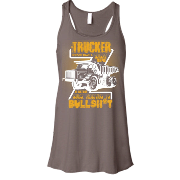 This Trucker T Shirt, Doesn't Have A Short Temper Tank Top