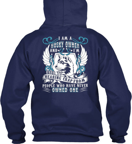 I Am A Husky Owner T Shirt, My Favorite T Shirt
