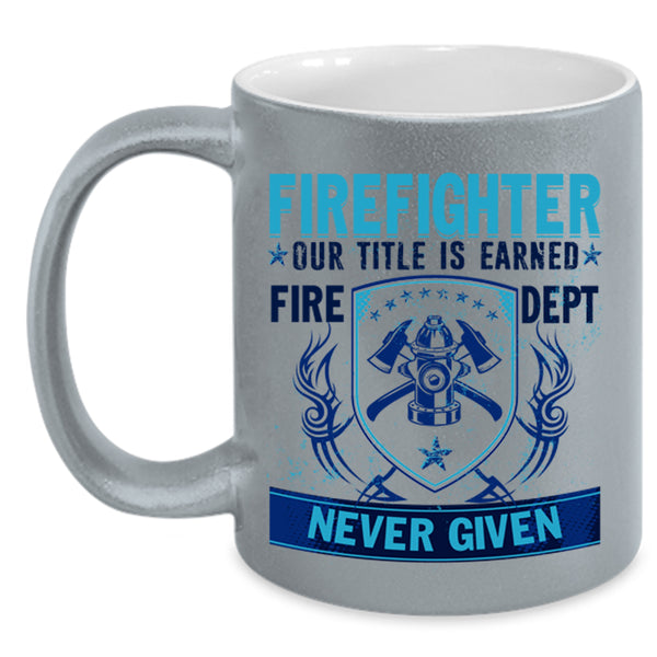 Cool Gift For Fireman Coffee Mug, Firefighter Accent Mug