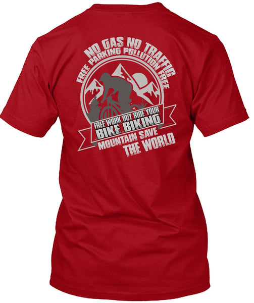 Ride Your Bike Biking T Shirt, Mountain Save The World T Shirt