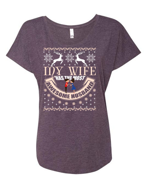 My Wife Has The Most Awesome Husband T Shirt, This Girl Loves Christmas T Shirt, Cool Shirt (Ladies' Triblend Dolman Sleeve)
