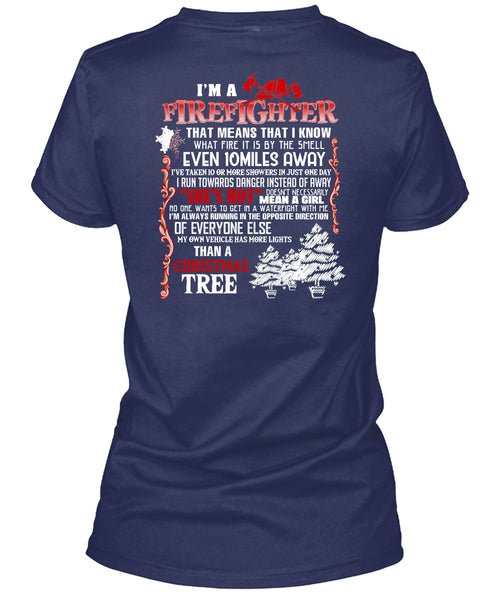 I'm A Firefighter T Shirt, Christmas Tree T Shirt