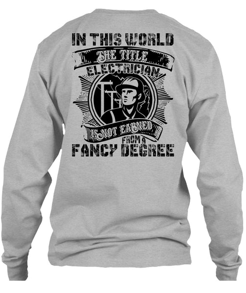 In This World The Title Electrician T Shirt, I Love Electrician T Shirt