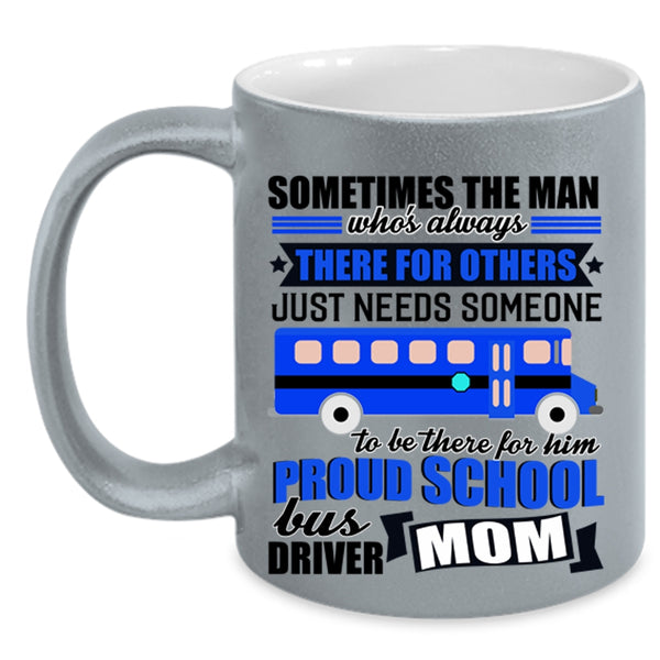 Mother Ever Coffee Mug, Proud School Bus Driver Mom Accent Mug