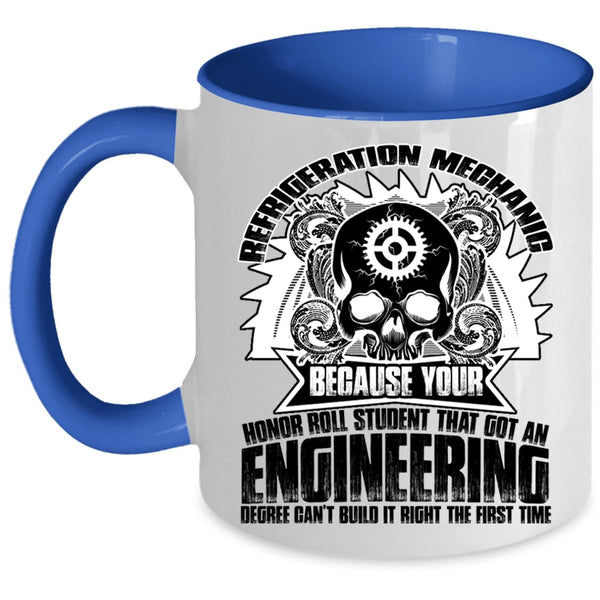 Cool Gift For Mechanics Coffee Mug, Refrigeration Mechanic Accent Mug