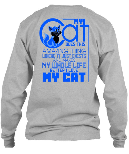 My Cat Does This Amazing Thing T Shirt, My Favorite T Shirt