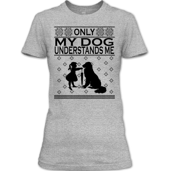 Only My Dog Understand Me T Shirt, Dog Merry Christmas T Shirt