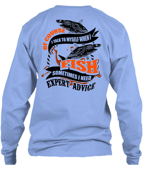 I Talk To Myself When I Fish T Shirt, I Love Fishing T Shirt