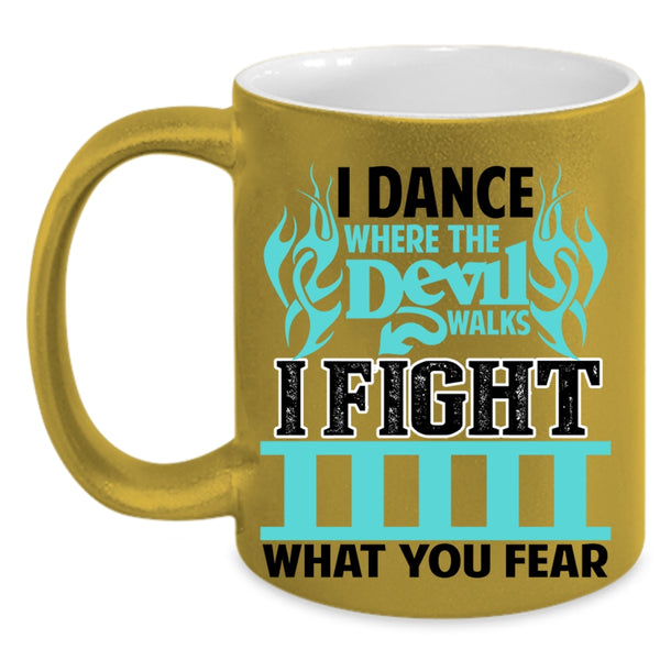 Awesome Firefighter Coffee Mug, I Dance Where The Devil Walks Accent Mug