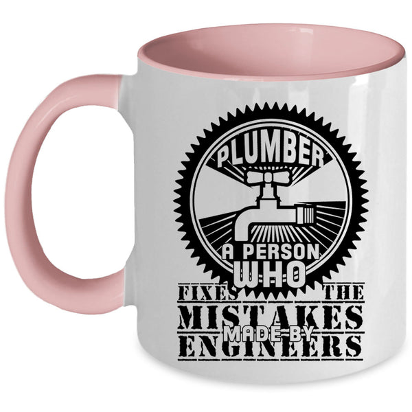 Cool Gift For Plumber Coffee Mug, Plumber Accent Mug