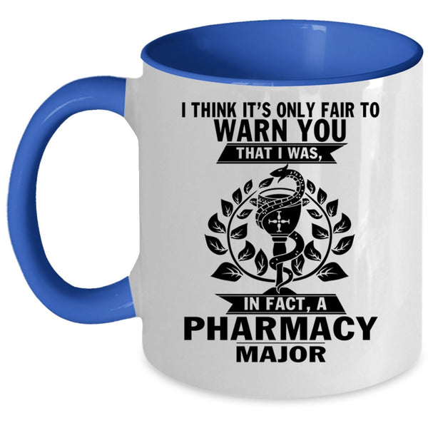 Cool Gift For Pharmacist Coffee Mug, Pharmacy Major Accent Mug