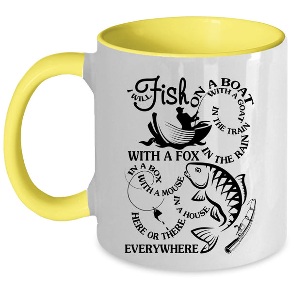 Funny Fisher Coffee Mug, I Will Fish On A Boat With A Goat Accent Mug