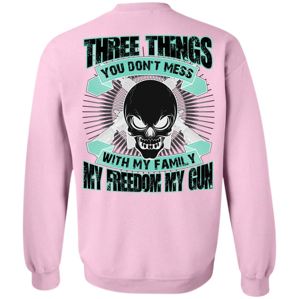 I Love Veteran T Shirt, You Don't Mess With My Family Sweatshirt