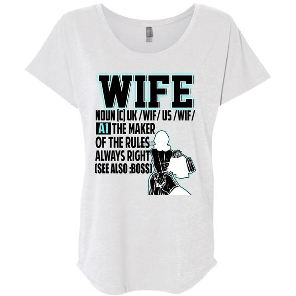The Maker Of The Rules Always Right T Shirt, I Love Wife T Shirt, Awesome T-Shirts