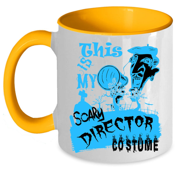 Scary Halloween Coffee Mug, This Is My Scary Director Costume Accent Mug