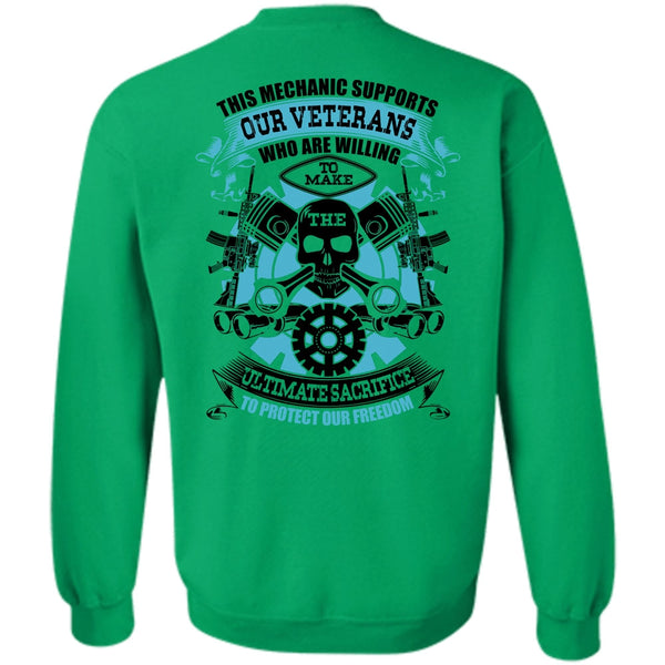 I Love Mechanic T Shirt, This Mechanic Supports Our Veterans Sweatshirt