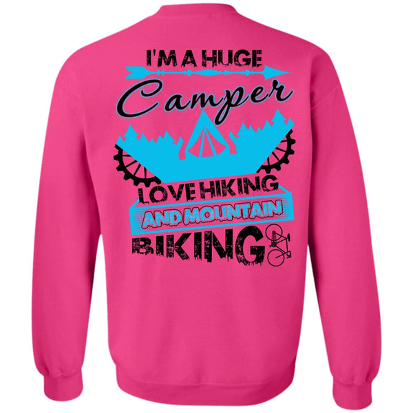 Love Hiking T Shirt, I'm A Huge Camper Sweatshirt