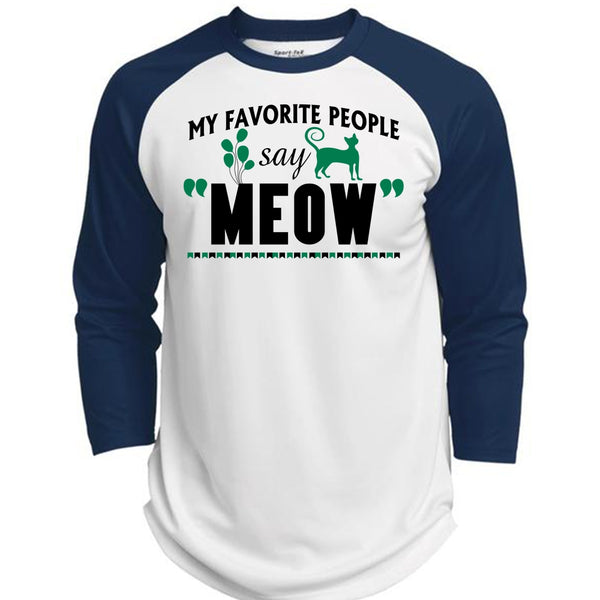 My Favorite People Say Meow T Shirt, I Love My Cat T Shirt  (Polyester Game Baseball Jersey)