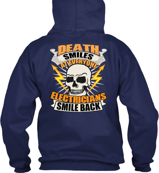 Electricians Smile Back T Shirt, Death Smiles T Shirt