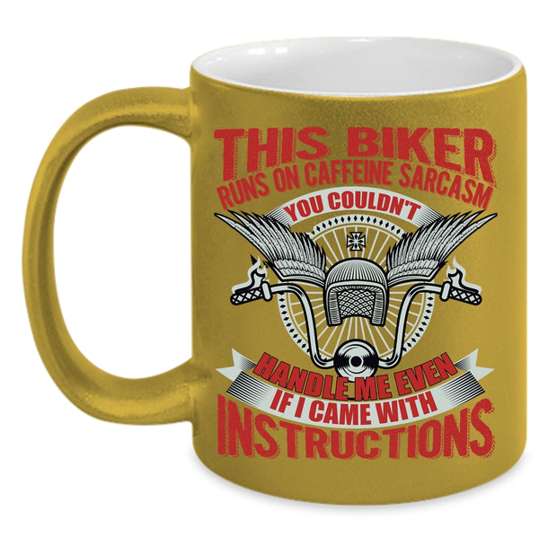 This Biker Runs On Caffeine Sarcasm Coffee Mug, Awesome Bikers Coffee Cup