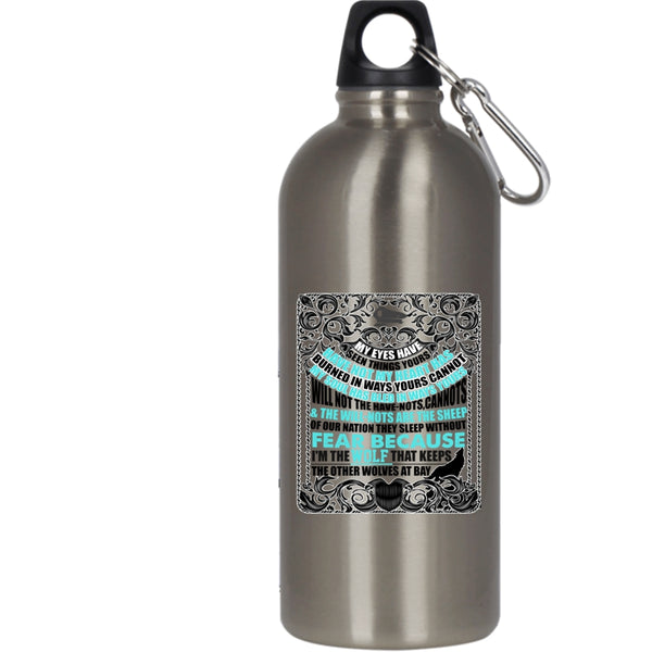 My Eyes Have Seen Things Yours 20 oz Stainless Steel Bottle,Cool Police Officer Outdoor Sports Water Bottle