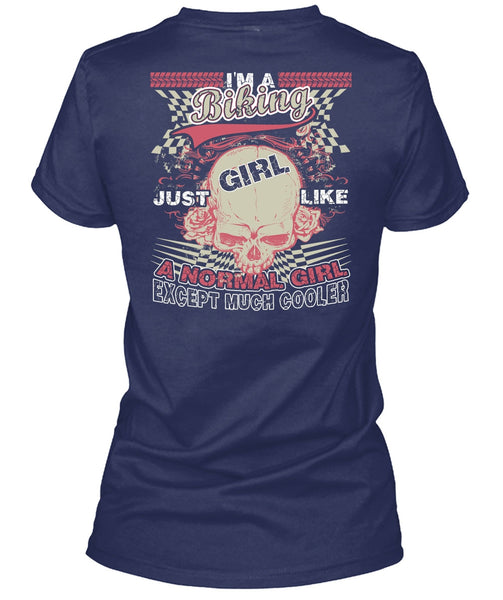 I'm A Biking T Shirt, Just Girl Like A Normal Girl T Shirt