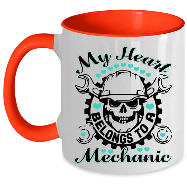 Cute Love Coffee Mug, My Heart Belongs To A Mechanic Accent Mug