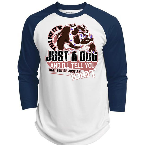 Tell Me It's Just A Dog T Shirt, I Love Dog T Shirt, Awesome T-Shirts  (Polyester Game Baseball Jersey)