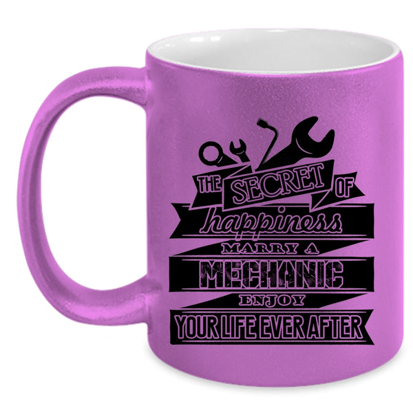 Married Coffee Mug, The Secret Of Happiness Marry A Mechanic Accent Mug