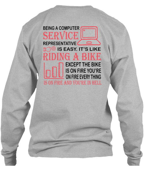 Being A Computer Service Representative Is Easy T Shirt, My Job T Shirt