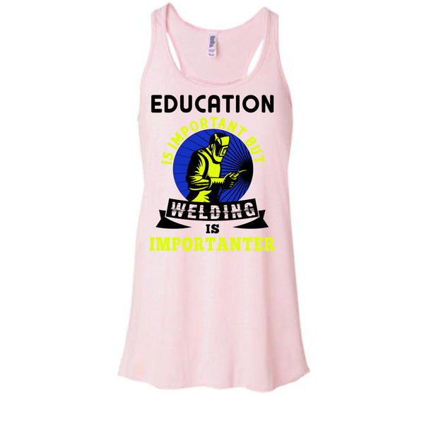 Education Is Important T Shirt, Coolest Welder T Shirt, Awesome t-shirts