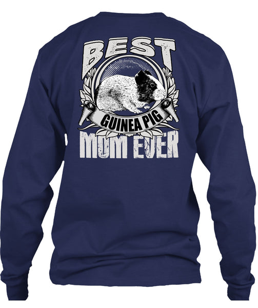 Best Guinea Pig Mom Ever T Shirt, Being A Mom T Shirt