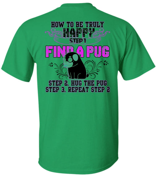 Find A Pug T Shirt, I Love Pug T Shirt