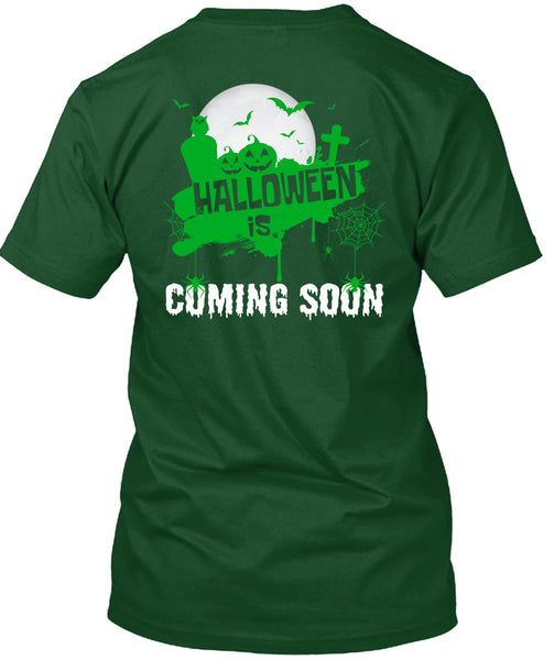 Halloween Is Coming Soon T Shirt, I Love You Pumpkin T Shirt