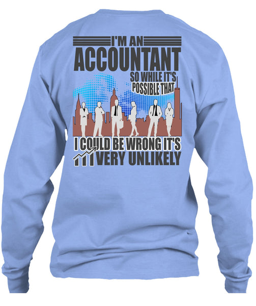 I'm An Accountant T Shirt, I Love Accountant T Shirt