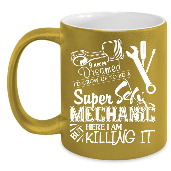 I'd Grow Up To Be A Mechanic Coffee Mug, Being A Mechanic Coffee Cup