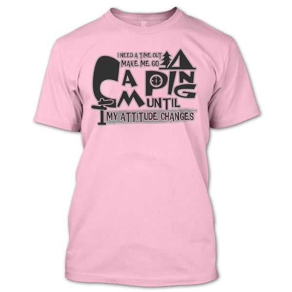 Make Me Go Camping T Shirt, I'm A Camping Lover T Shirt