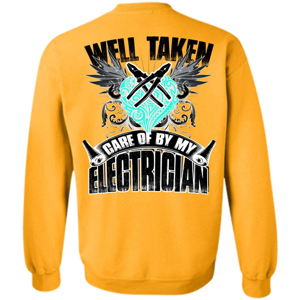 I Love Electrician T Shirt, Care Of By My Electrician Sweatshirt