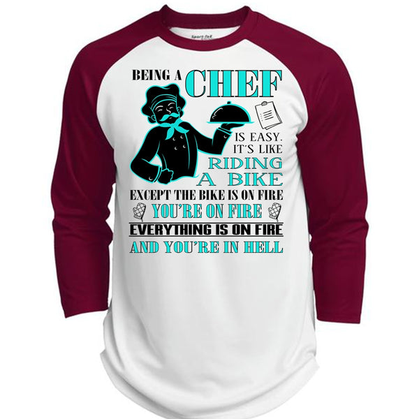 Being A Chef Is Easy T Shirt, It's Like Riding A Bike T Shirt, Sport T Shirt  (Polyester Game Baseball Jersey)