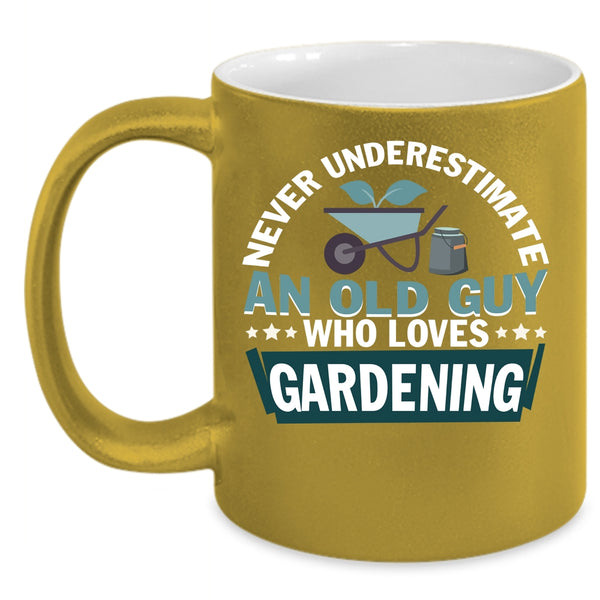 An Old Guy Loves Gardening Coffee Mug, Cute Grandpa Coffee Cup