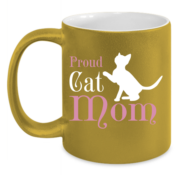 Proud Cat Mom Mug, Cat Mom Cup, Cat Mug, Mother Cup