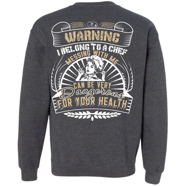 Dangerous For Your Health T Shirt, I Love Cooking Sweatshirt