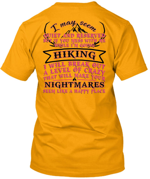 I'm Going Hiking T Shirt, I Love Hiking T Shirt