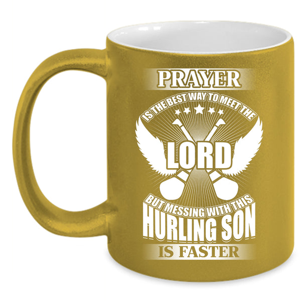 Don't Mess With This Hurling Son Coffee Mug, Cool Hurling Son Coffee Cup