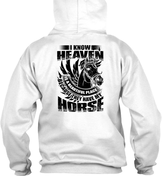 I Know Heaven T Shirt, I Love Equestrian T Shirt