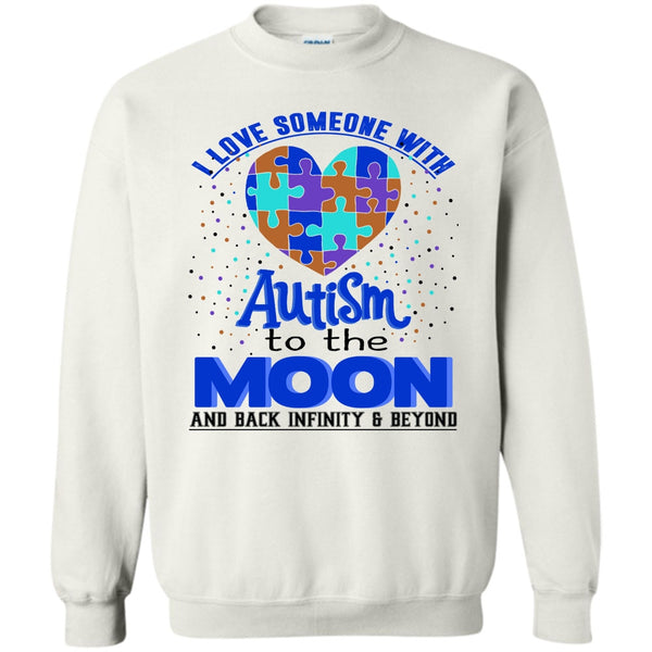Coolest Autism T Shirt, I Love Someone Autism Sweatshirt
