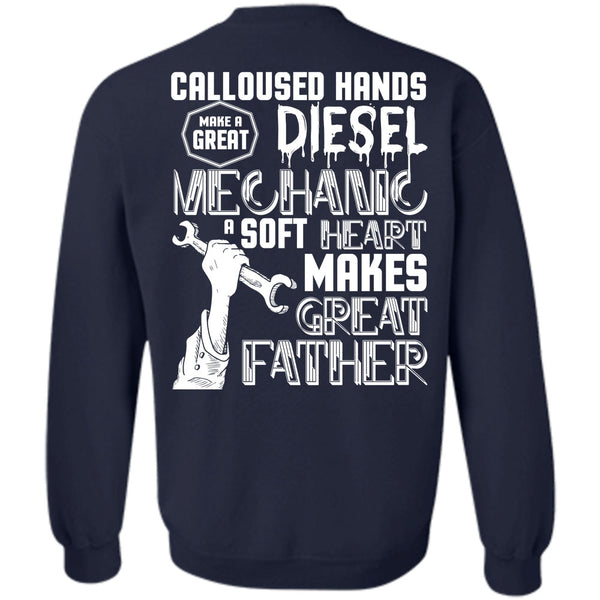 Makes Great Father T Shirt, I Love Mechanic Sweatshirt